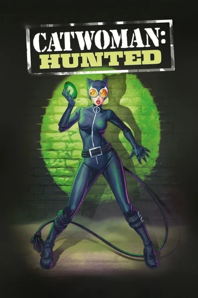 Catwoman: Hunted