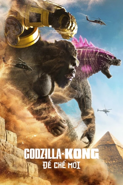 Godzilla x Kong: Đế Chế Mới